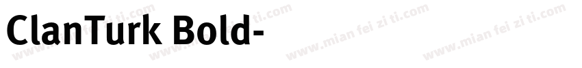 ClanTurk Bold字体转换